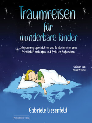 cover image of Traumreisen für wunderbare Kinder